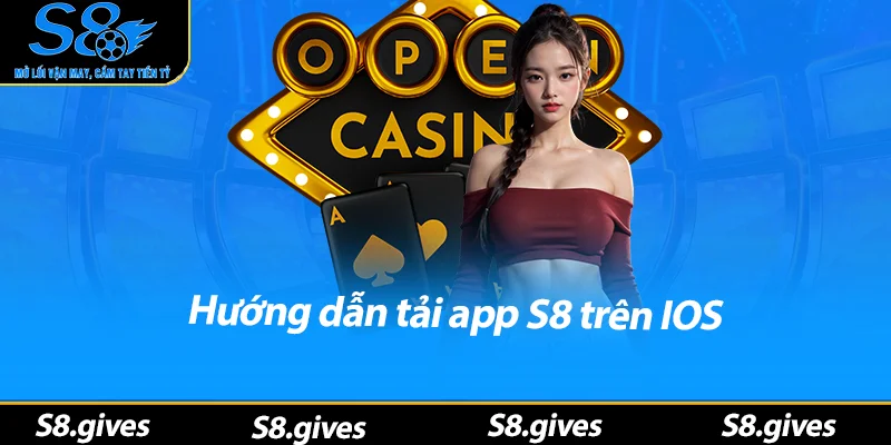 Hướng dẫn tải app S8 trên IOS